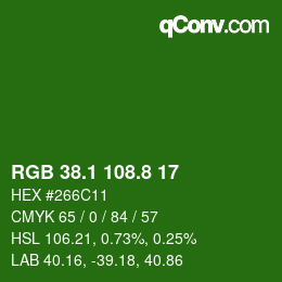 カラーコード: RGB 38.1 108.8 17 | qconv.com