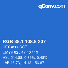 カラーコード: RGB 38.1 108.8 207 | qconv.com