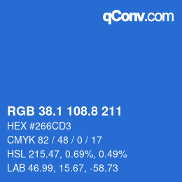 カラーコード: RGB 38.1 108.8 211 | qconv.com
