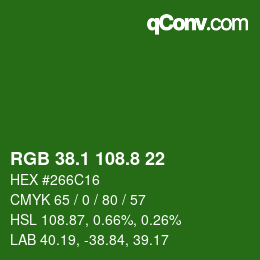カラーコード: RGB 38.1 108.8 22 | qconv.com