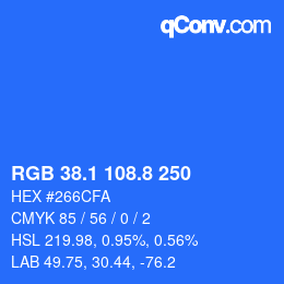 カラーコード: RGB 38.1 108.8 250 | qconv.com