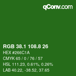 カラーコード: RGB 38.1 108.8 26 | qconv.com