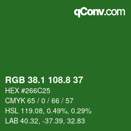カラーコード: RGB 38.1 108.8 37 | qconv.com