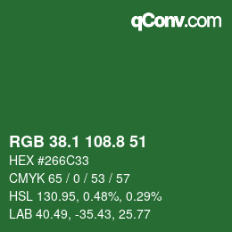 カラーコード: RGB 38.1 108.8 51 | qconv.com