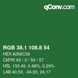 カラーコード: RGB 38.1 108.8 54 | qconv.com