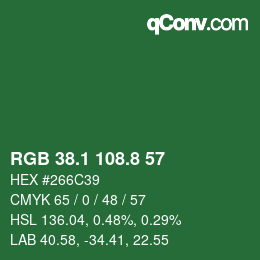 カラーコード: RGB 38.1 108.8 57 | qconv.com