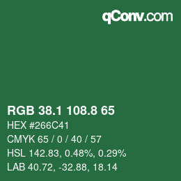 カラーコード: RGB 38.1 108.8 65 | qconv.com