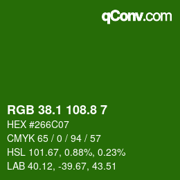 カラーコード: RGB 38.1 108.8 7 | qconv.com