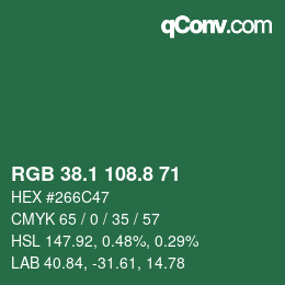 カラーコード: RGB 38.1 108.8 71 | qconv.com