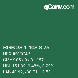 カラーコード: RGB 38.1 108.8 75 | qconv.com