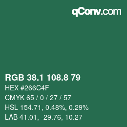 カラーコード: RGB 38.1 108.8 79 | qconv.com