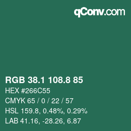 カラーコード: RGB 38.1 108.8 85 | qconv.com
