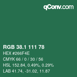 カラーコード: RGB 38.1 111 78 | qconv.com