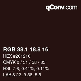 カラーコード: RGB 38.1 18.8 16 | qconv.com