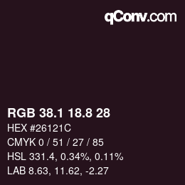 カラーコード: RGB 38.1 18.8 28 | qconv.com