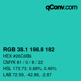 カラーコード: RGB 38.1 198.8 182 | qconv.com