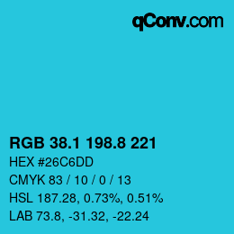 カラーコード: RGB 38.1 198.8 221 | qconv.com