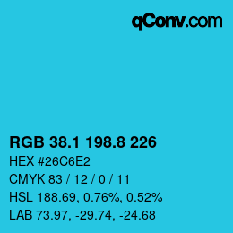 カラーコード: RGB 38.1 198.8 226 | qconv.com