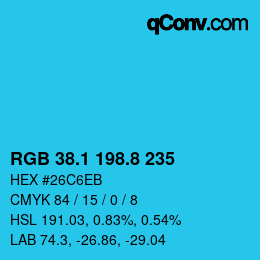 カラーコード: RGB 38.1 198.8 235 | qconv.com