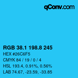 カラーコード: RGB 38.1 198.8 245 | qconv.com