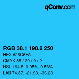 カラーコード: RGB 38.1 198.8 250 | qconv.com