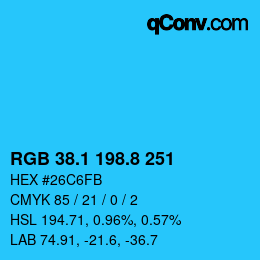 カラーコード: RGB 38.1 198.8 251 | qconv.com