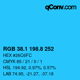 カラーコード: RGB 38.1 198.8 252 | qconv.com