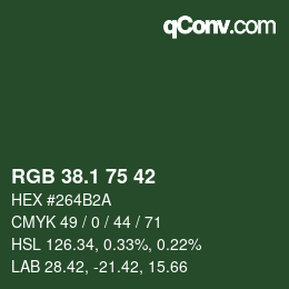カラーコード: RGB 38.1 75 42 | qconv.com