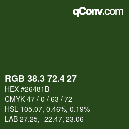 カラーコード: RGB 38.3 72.4 27 | qconv.com
