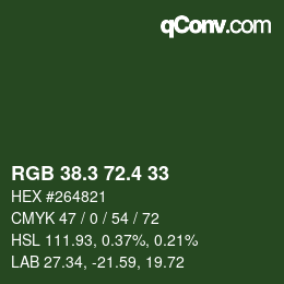 カラーコード: RGB 38.3 72.4 33 | qconv.com