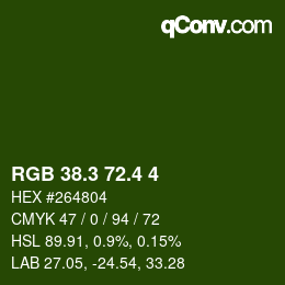 カラーコード: RGB 38.3 72.4 4 | qconv.com