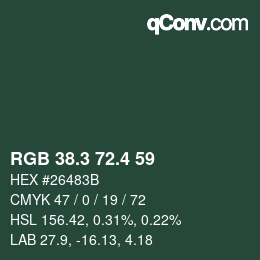 カラーコード: RGB 38.3 72.4 59 | qconv.com