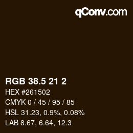 カラーコード: RGB 38.5 21 2 | qconv.com