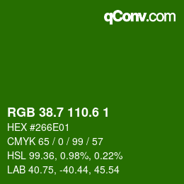 カラーコード: RGB 38.7 110.6 1 | qconv.com