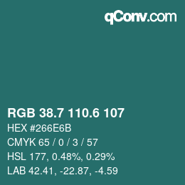 カラーコード: RGB 38.7 110.6 107 | qconv.com