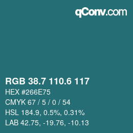 カラーコード: RGB 38.7 110.6 117 | qconv.com