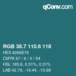 カラーコード: RGB 38.7 110.6 118 | qconv.com