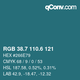 カラーコード: RGB 38.7 110.6 121 | qconv.com
