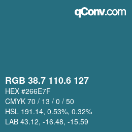 カラーコード: RGB 38.7 110.6 127 | qconv.com