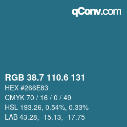 カラーコード: RGB 38.7 110.6 131 | qconv.com