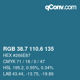 カラーコード: RGB 38.7 110.6 135 | qconv.com