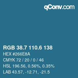 カラーコード: RGB 38.7 110.6 138 | qconv.com