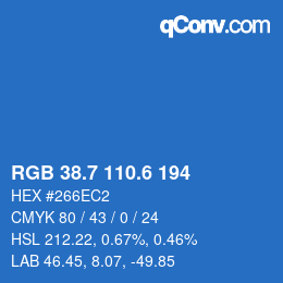 カラーコード: RGB 38.7 110.6 194 | qconv.com