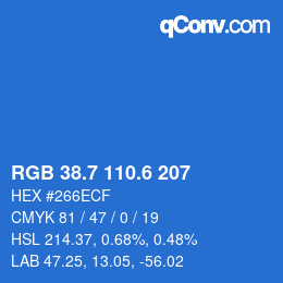 カラーコード: RGB 38.7 110.6 207 | qconv.com