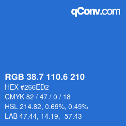 カラーコード: RGB 38.7 110.6 210 | qconv.com