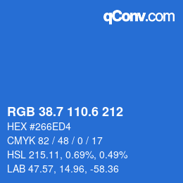 カラーコード: RGB 38.7 110.6 212 | qconv.com