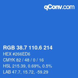 カラーコード: RGB 38.7 110.6 214 | qconv.com