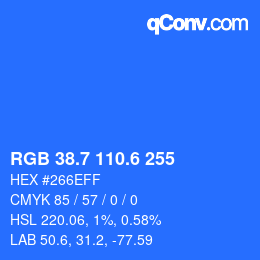 カラーコード: RGB 38.7 110.6 255 | qconv.com