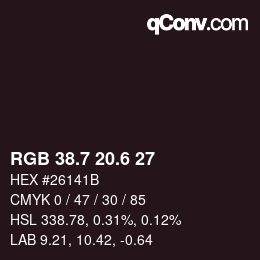 カラーコード: RGB 38.7 20.6 27 | qconv.com
