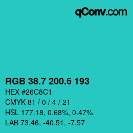 カラーコード: RGB 38.7 200.6 193 | qconv.com